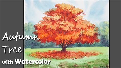 How to Paint A Autumn Tree with Watercolor - YouTube