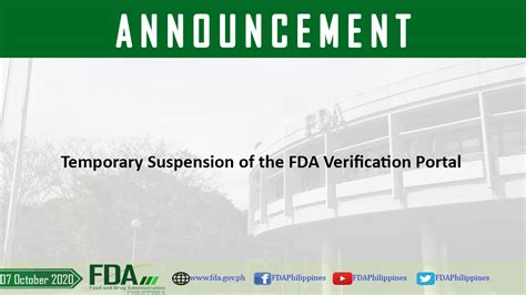 Temporary Suspension of the FDA Verification Portal - Food and Drug Administration of the ...