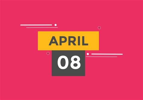 april 8 calendar reminder. 8th april daily calendar icon template ...