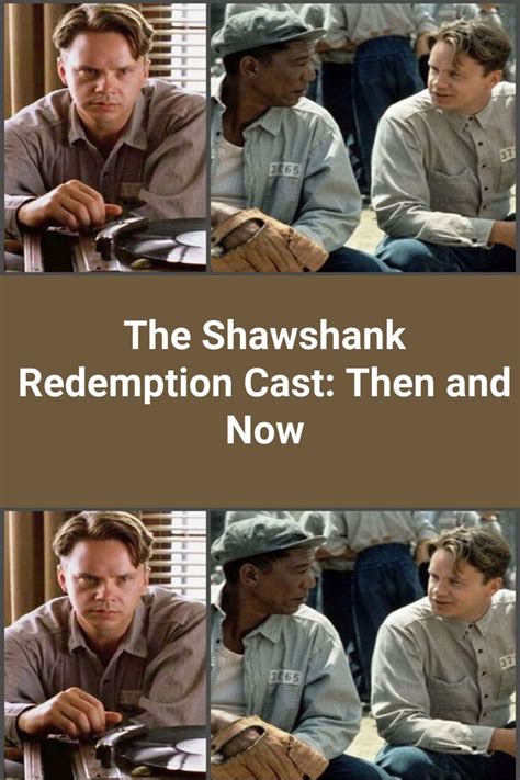 The Shawshank Redemption Cast: Then and Now | The shawshank redemption ...