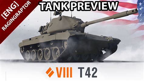 T42 Tank Preview - American Tier VIII Medium - M47 Prototype on Tier 8! - YouTube