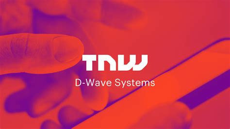 D-Wave Systems News | TNW