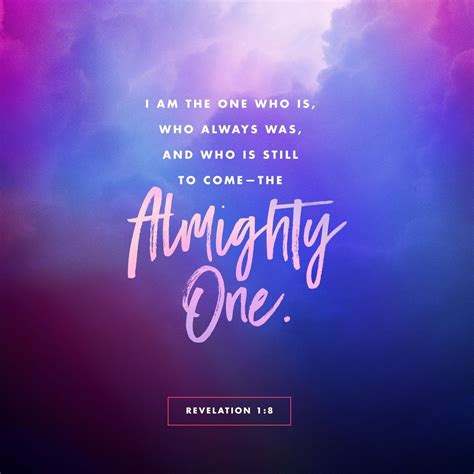 “I am the Alpha and the Omega—the beginning and the end,” says the Lord God. “I am the one who ...