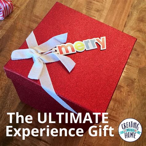 The Ultimate Experience Gift - creatingmaryshome.com