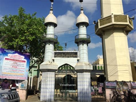 VELUDHARAN TEMPLES VISIT : Big Mosque / Poonamalle Mosque/ Jummah ...