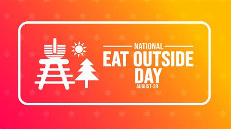 National Eat Outside Day background template. Holiday concept. background, banner, placard, card ...