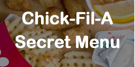 Chick-fil-A Secret Menu | Secret Menus Guru