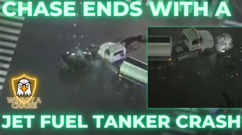 LA Police Chase A Stolen Car that Hits a Tanker FULL of Jet Fuel - YouTube
