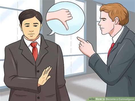 How to Become a Curmudgeon: 13 Steps (with Pictures) - wikiHow