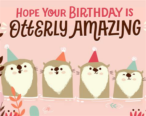 Otterly Amazing Birthday | American Greetings