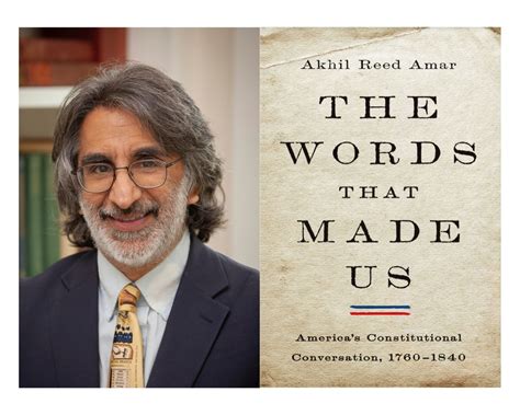 Read an Excerpt of Yale Law Professor Akhil Amar's New Book