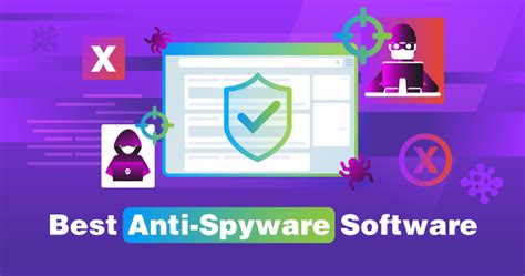 8 Best Anti-Spyware Tools (100% Tested) for 2019