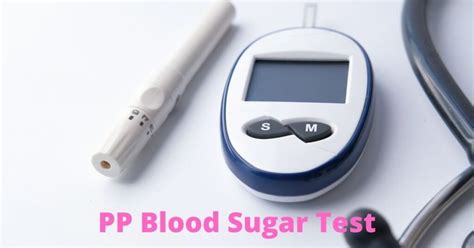 Postprandial (PP) Blood Sugar Test Ultimate Guide – DoctorOnHealth