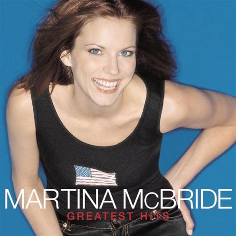 Martina Mcbride Greatest Hits Performer Album 2001 Martina Mcbride Performer On