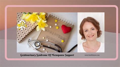 Genitourinary Syndrome Of Menopause-Do Women Know? - Healthieyoo