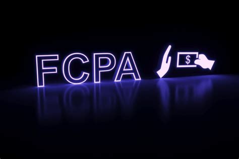 Inconsistencies in FCPA Enforcement: Key Considerations for a Potential ...