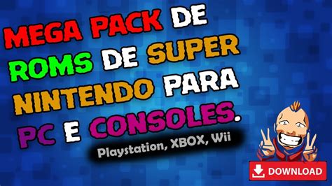 Mega Pack de Roms de Super Nintendo para PC e Console. - YouTube