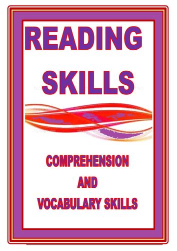 READING SKILLS: COMPREHENSION AND VOCABULARY SKILLS | Teaching Resources