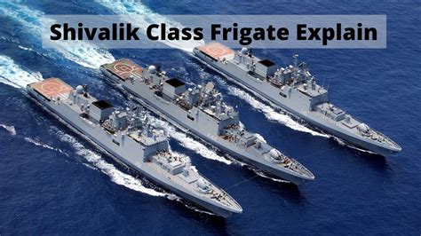 Shivalik Class Frigate Explain | in English - YouTube