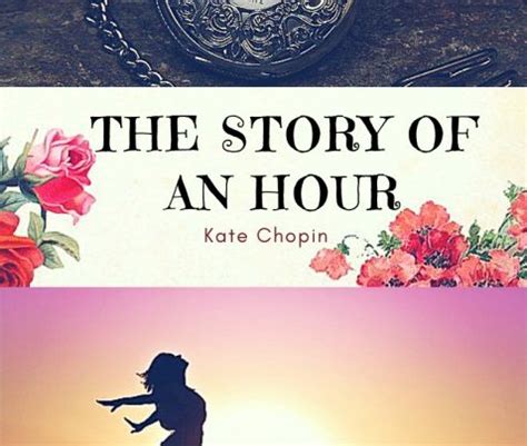 The Story of An Hour by Kate Chopin : Summary and Analysis – Litbug