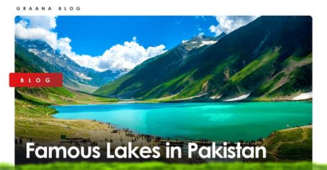 Famous Lakes in Pakistan | Graana.com