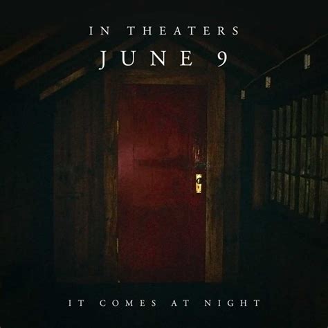 'It Comes at Night' gets a Haunting, Atmospheric new Trailer; Earlier ...