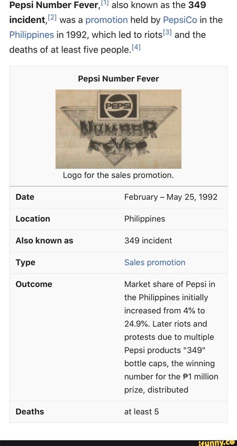 Pepsi Number Fever,'"! also known as the 349 incident, was a promotion held by PepsiCo in the ...