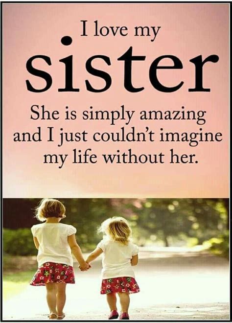 I Love My Sister Quotes - FrankKircher Blog