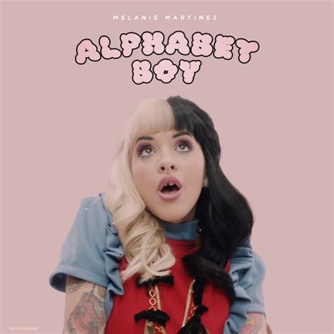 Free Download Alphabet Boy (Melanie Martinez) Mp3 Song - Free Downloads