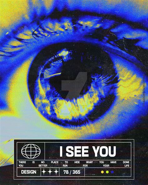 Poster Design | I See You by OhNoTheMushroomFell on DeviantArt