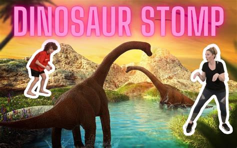 Stomp & Move Like A Dinosaur Dance Activity for Kids – Move Dance Learn