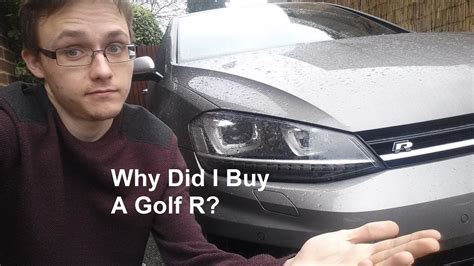 Why did I buy a VW Golf R? - YouTube