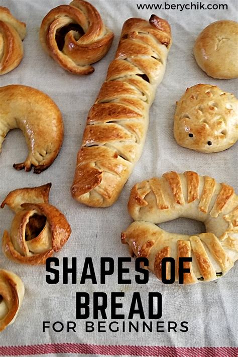 10 Easy Shapes Of Bread | How To Step-by-Steps – Berrychik | Bread ...