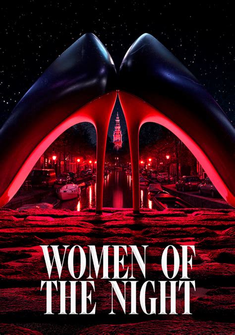 Women of the Night (2019) | The Poster Database (TPDb)