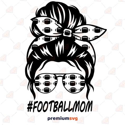 Messy Bun Football Mom SVG Cut File | PremiumSVG