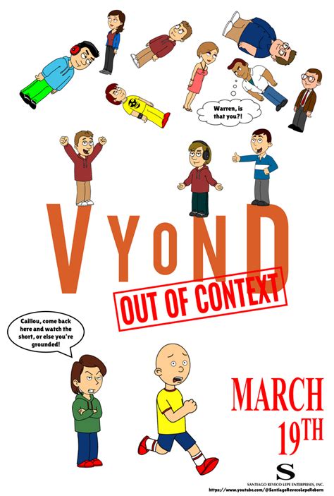 Vyond Out of Context (2023) - Poster by santirevecolepe on DeviantArt