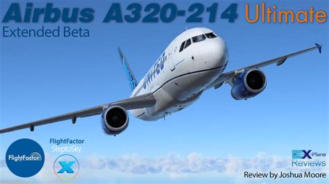 Aircraft Review: A320 Ultimate XP12 Extended Beta by Flight Factor ...