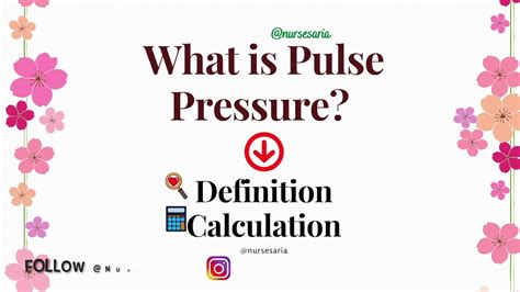 What is Pulse Pressure? Definition | Formula | Ranges | Nursing School ...