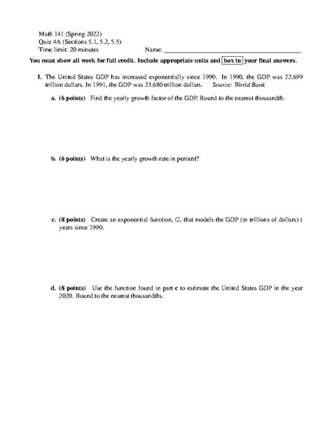 Quiz 4-1 - Quiz 4 - Math 141 (Spring 2022) Quiz 4A (Sections 5, 5, 5) Time limit: 20 minutes ...