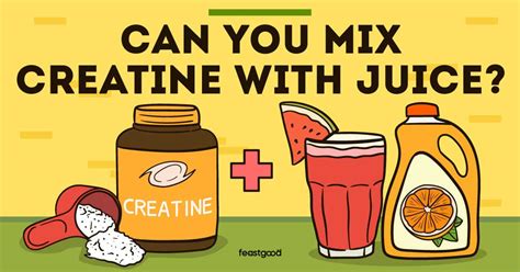 Can You Mix Creatine With Juice? (And, Is It More Effective ...