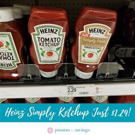 Heinz Simply Ketchup Just $1.29 at Target! PRINT NOW!