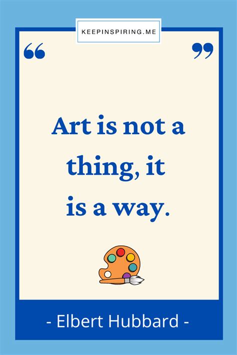 138 Art Quotes from Great Artists | Keep Inspiring Me