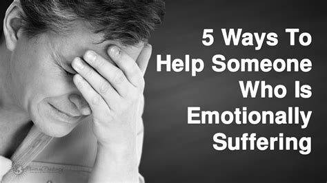 5 Ways To Help Someone Who Is Emotionally Suffering - School Of Life