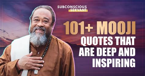 243 Mooji Quotes That Are Deep And Inspiring