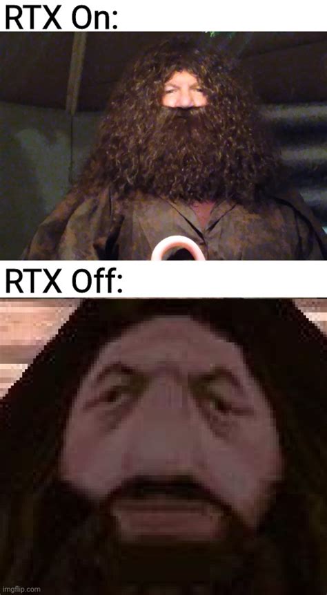 RTX On/Off - Imgflip