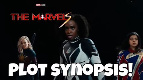 THE MARVELS OFFICIAL PLOT SYNOPSIS! | Marvel News | Marvel Trailer ...