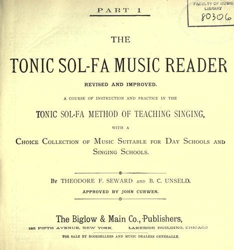 The tonic sol-fa music reader by Theodore F. Seward | Open Library