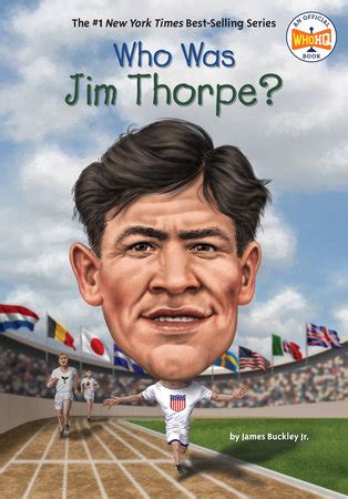 Who Was Jim Thorpe? by James Buckley Jr.; Illustrated by Stephen ...