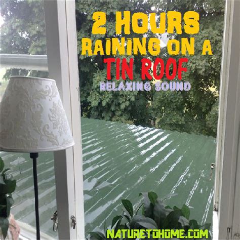 Stream Tin Roof Rain Sounds - 2 Hours Of Relaxing Rain Sound by NATURETOHOME.COM | Listen online ...