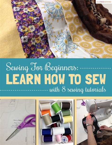 Learn How to Sew with 8 Sewing Tutorials Free eBook | AllFreeSewing.com